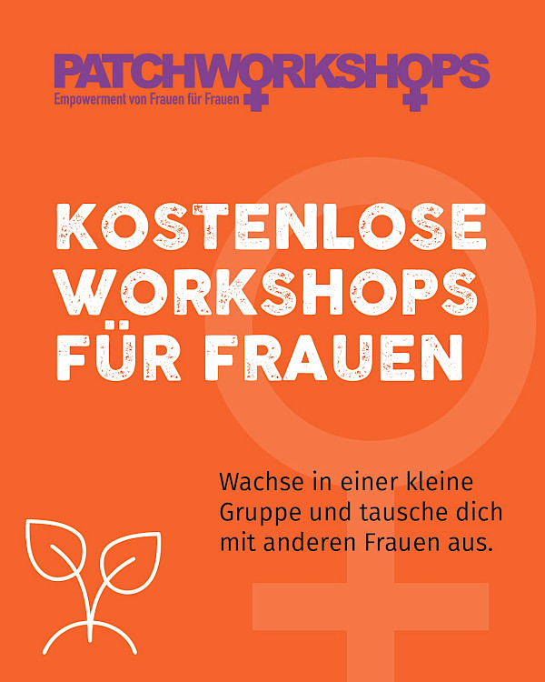 Neue Patchworkshops: Ressourcen stärken & Netzwerk-Power Neue Patchworkshops: Ressourcen stärken & Netzwerk-Power